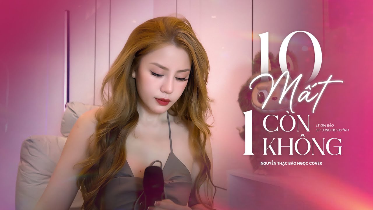 10 Mất 1 Còn Không