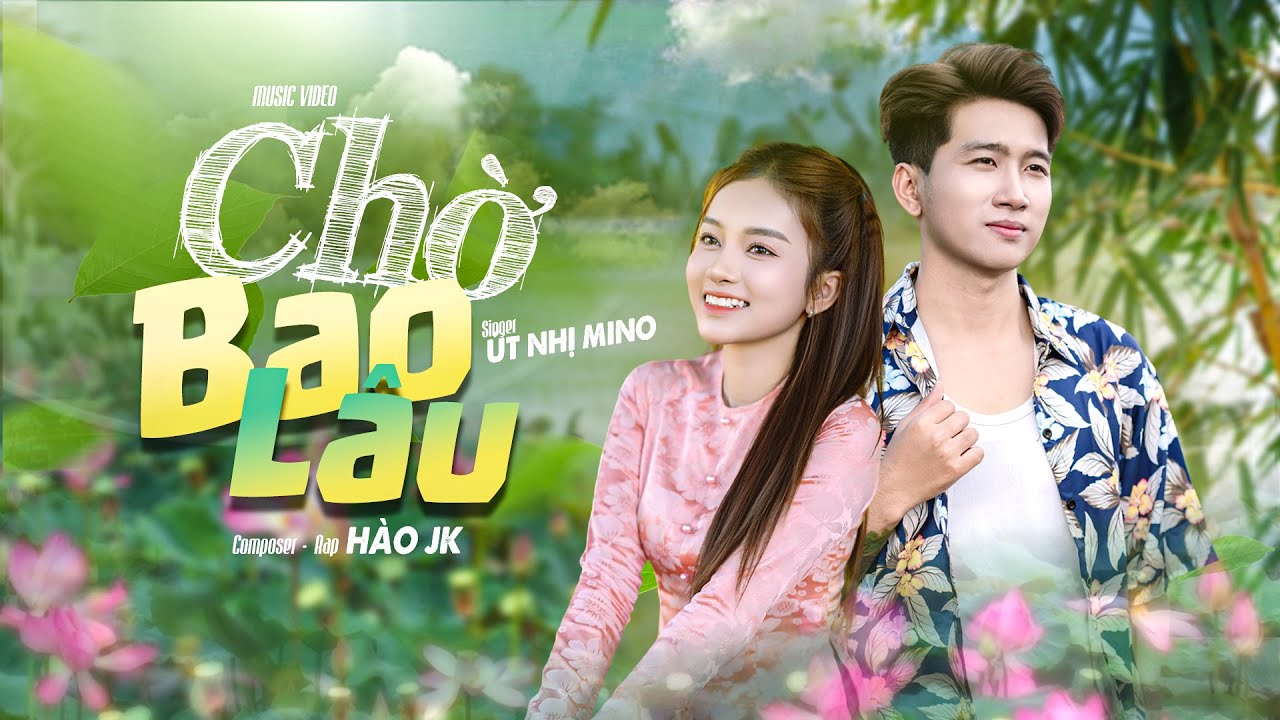 Chờ bao lâu
