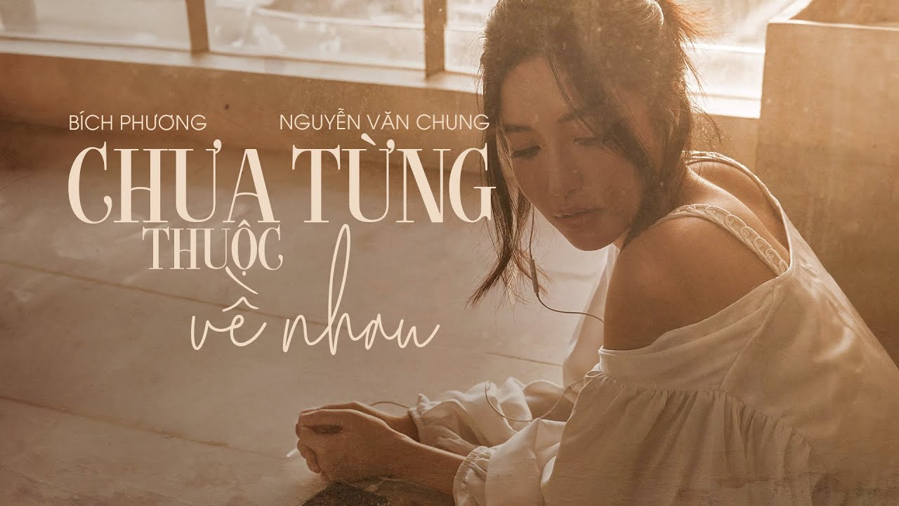 chưa từng thuộc về nhau