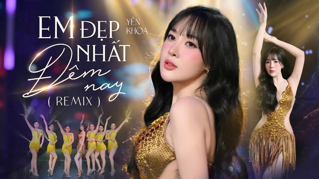 Em Đẹp Nhất Đêm Nay
