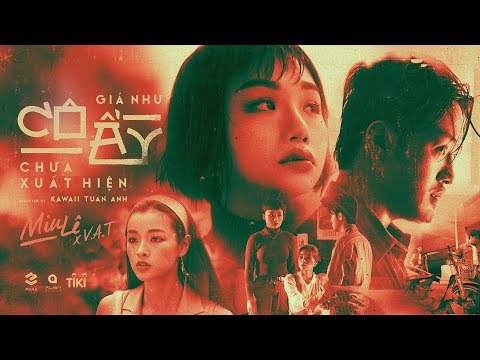 Giá Như Cô Ấy Chưa Xuất Hiện