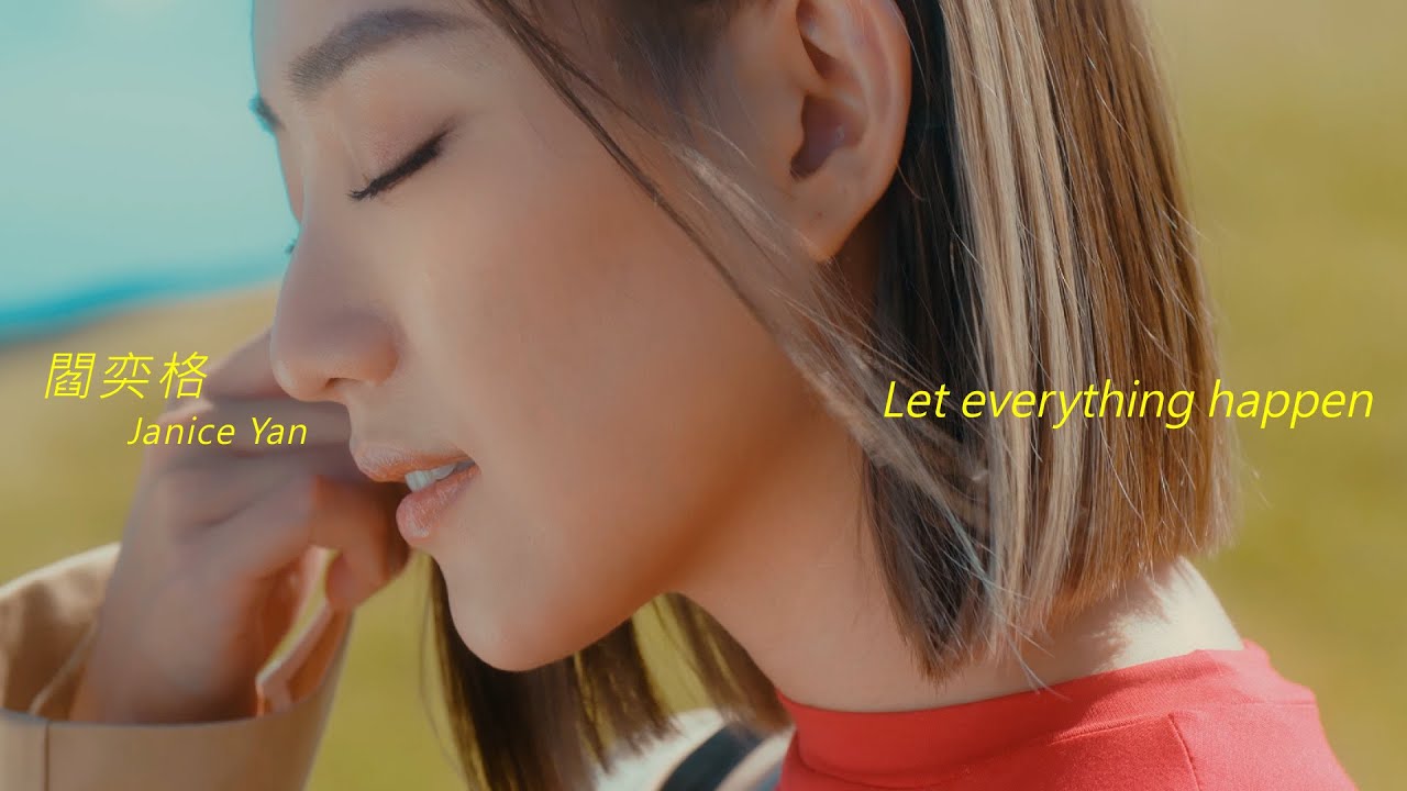 Let Everything Happen