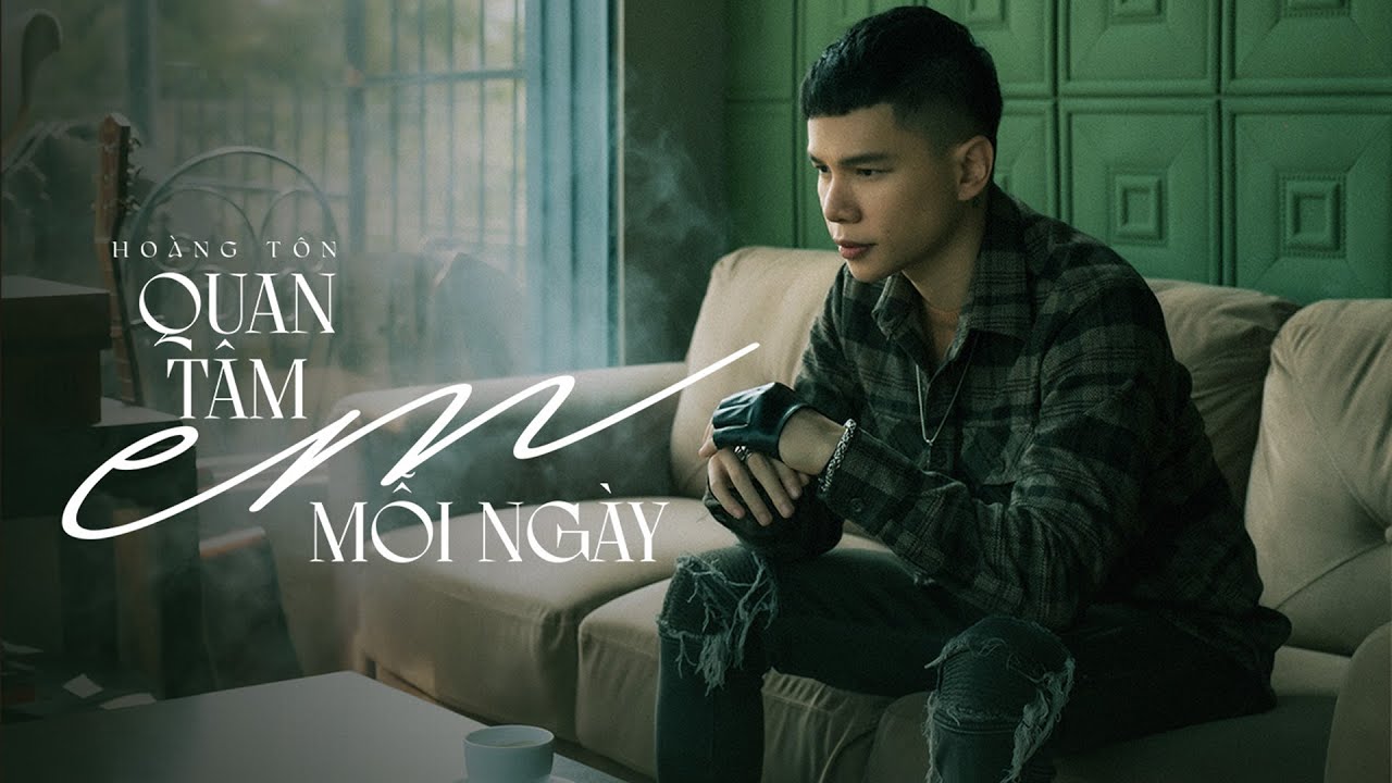 Quan Tâm Em Mỗi Ngày