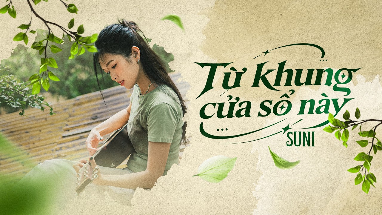 Từ Khung Cửa Sổ Này